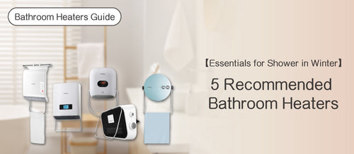 2025 Bathroom Heater Buying Guide and Recommendations (with Purchase Links)  